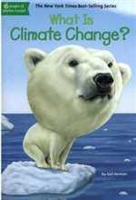 WHAT IS CLIMATE CHANGE ? 